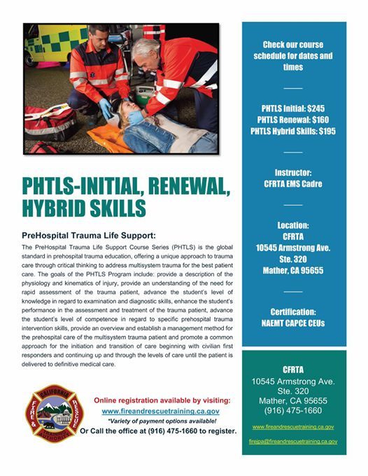 NAEMT PHTLS Hybrid Skills Course, California Regional Fire Academy