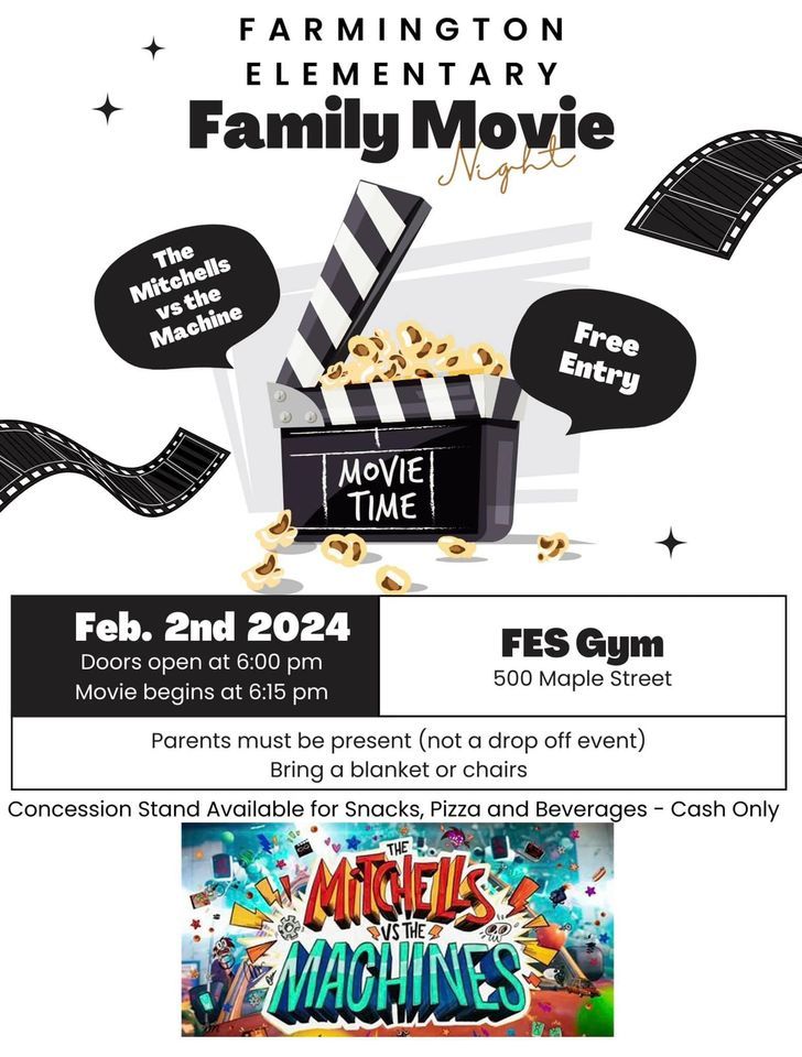 FES Movie Night , Farmington Elementary, February 2 2024 AllEvents.in