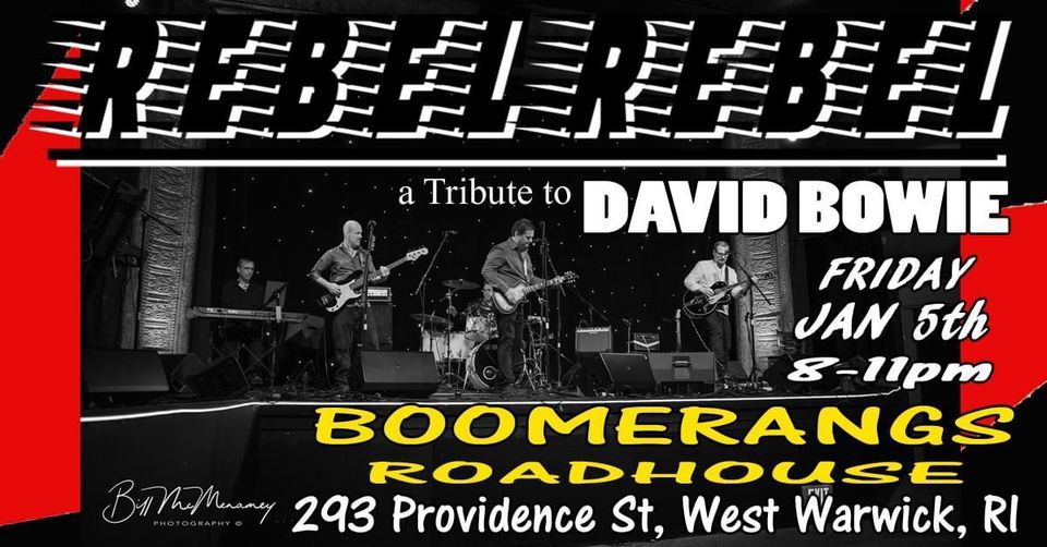 David Bowie Tribute Rebel Rebel, Friday Boomerangs!, Boomerangs