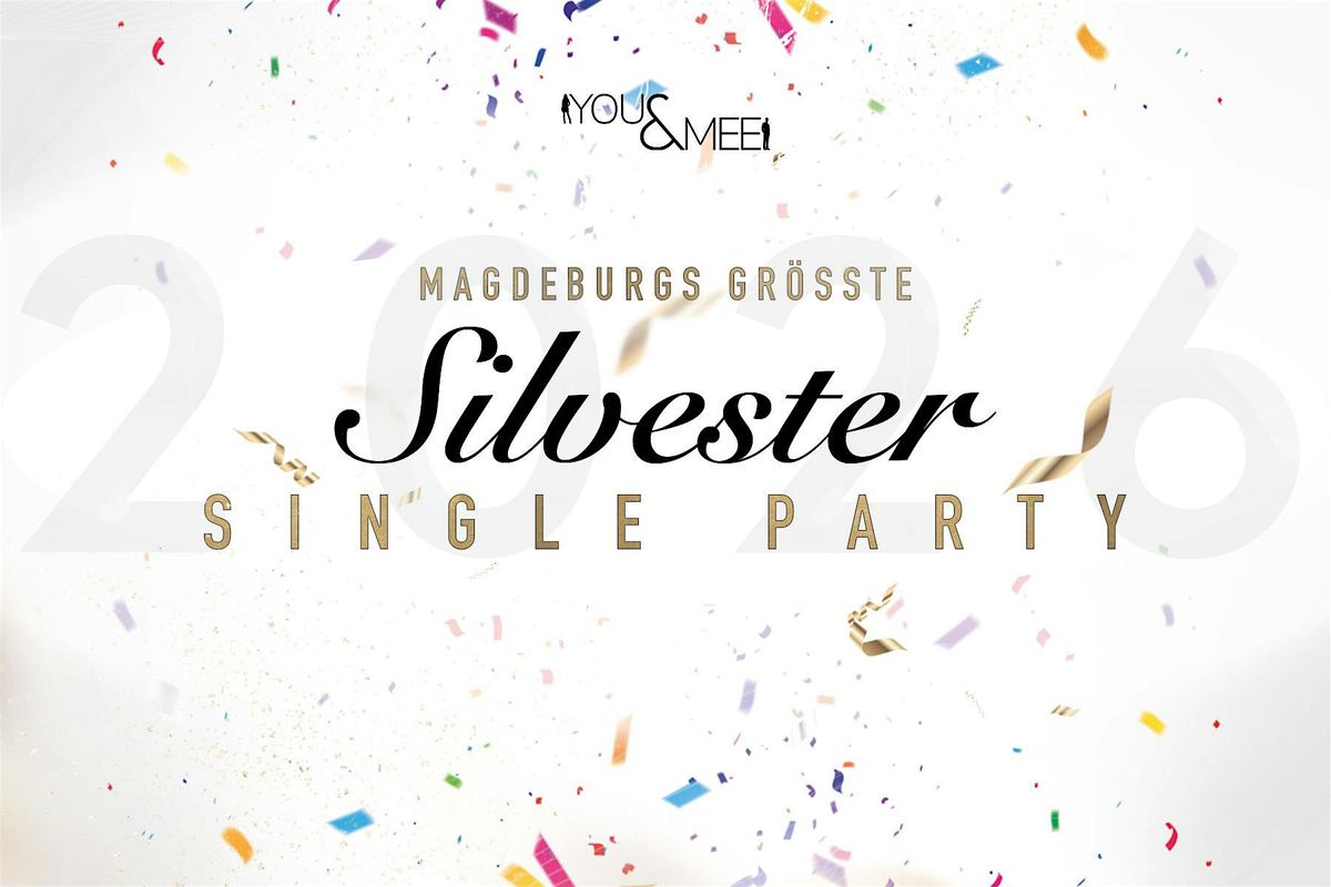Magdeburgs größte Silvester Single Party, 31 December | Event in Magdeburg | AllEvents