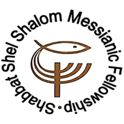 Shabbat Shel Shalom Messianic Fellowship