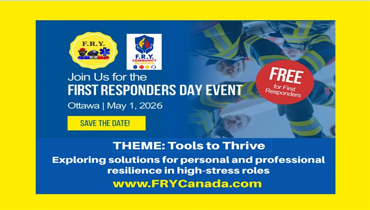 First Responders' Day  - Ottawa 2026 - Jour des Premiers intervenants, 1 May | Event in Ottawa | AllEvents