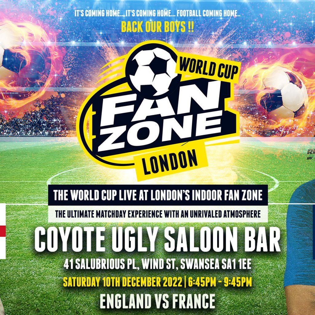 ENGLAND vs. FRANCE - QUARTER FINAL 4 - Coyote Ugly Swansea, Coyote Ugly