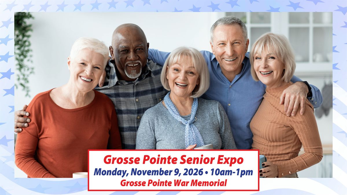 Grosse Pointe Senior Expo, 9 November | Event in Grosse Pointe Farms | AllEvents