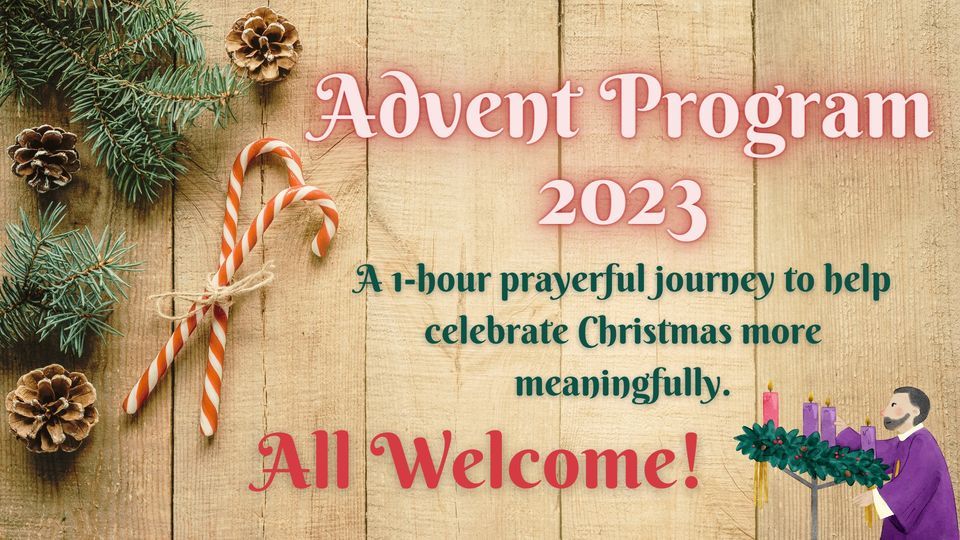 Advent Program 2023, St Madeleine Sophie Barat Catholic Church