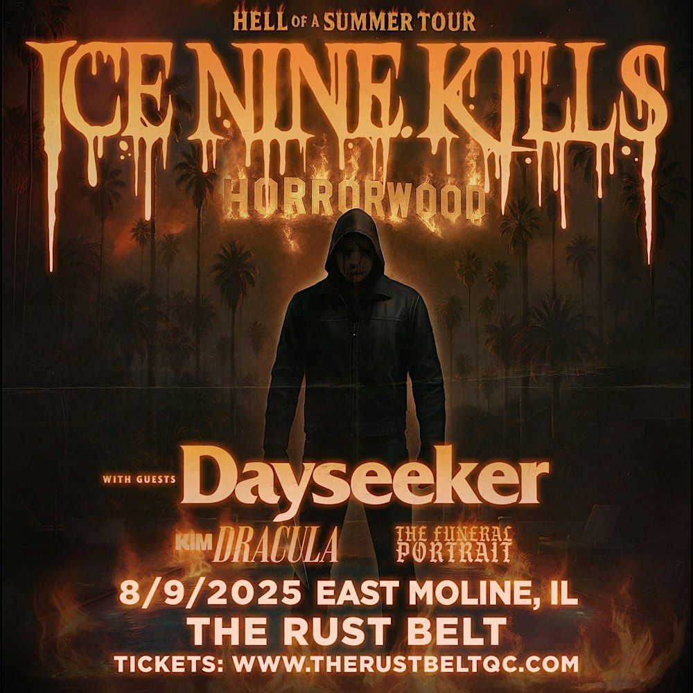 Ice Nine Kills: Hell of a Summer Tour feat: Dayseeker, Kim Dracula & more in East Moline, 9 August | AllEvents