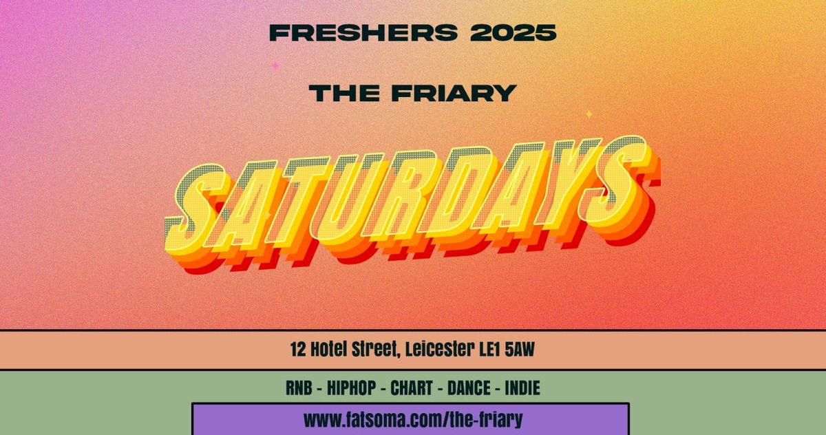 FRIARY SATURDAYS | FREE ENTRY, 18 October | Event in Leicester | AllEvents