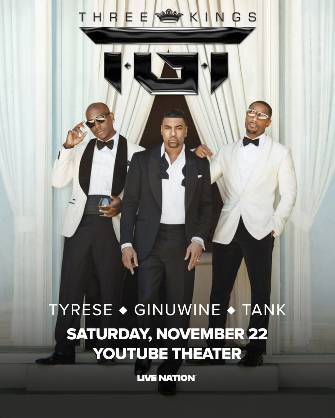 TGT: Tyrese  Ginuwine & Tank, 21 November | Event in Inglewood | AllEvents