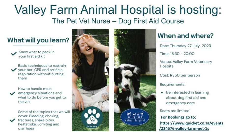 The Pet Vet Nurse Dog First Aid Course., Valley Farm Animal Hospital