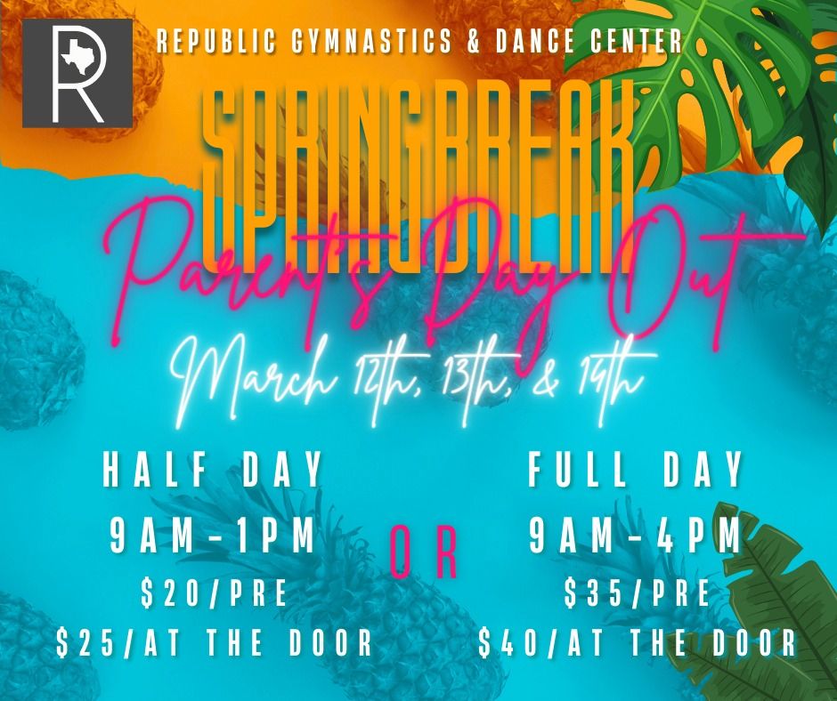 Spring Break Parents Day Out , 21227 FM 529, Cypress, TX, United States ...