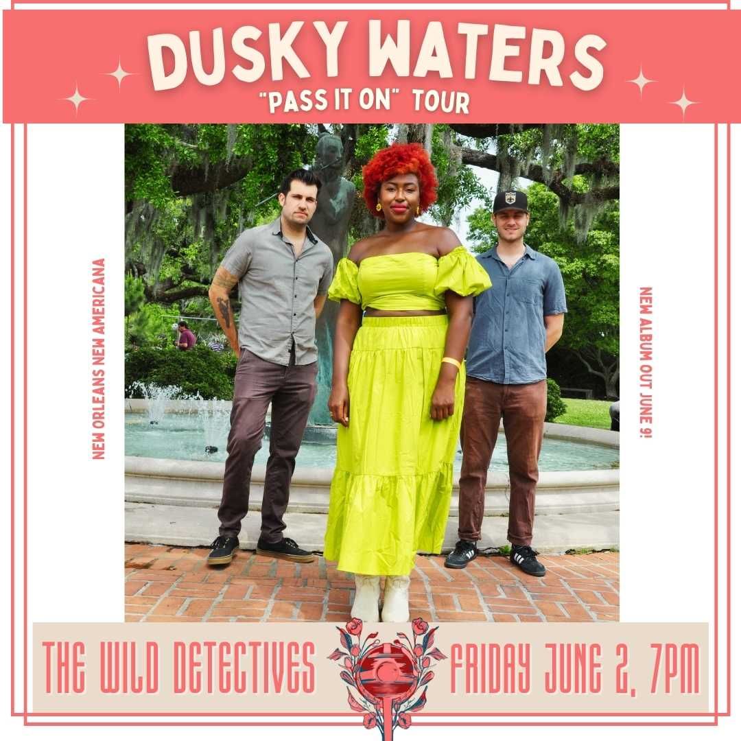 Dusky Waters | Event in New Orleans | AllEvents