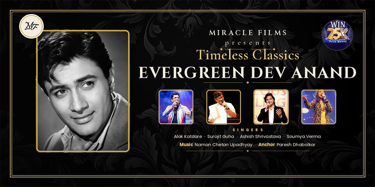 Timeless Classics - Evergreen Dev Anand