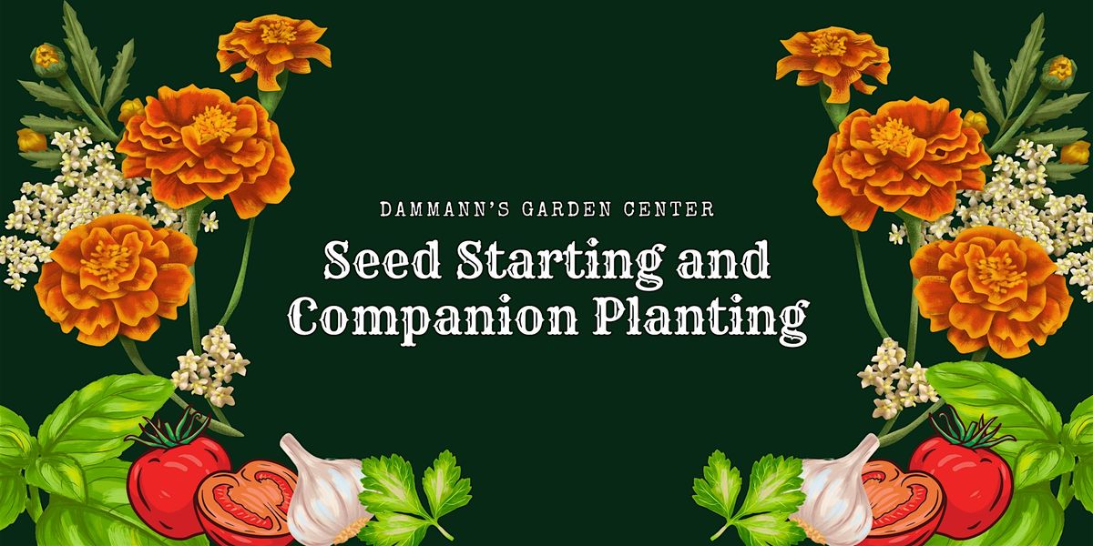 Seed Starting and Companion Planting, 28 February | Event in Indianapolis | AllEvents