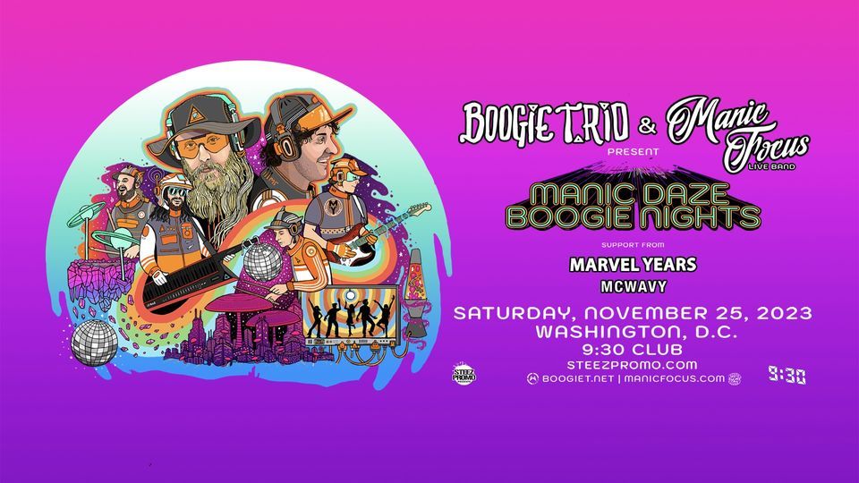 BOOGIE T.RIO & Manic Focus (Live Band) - Washington DC, 9:30 Club ...