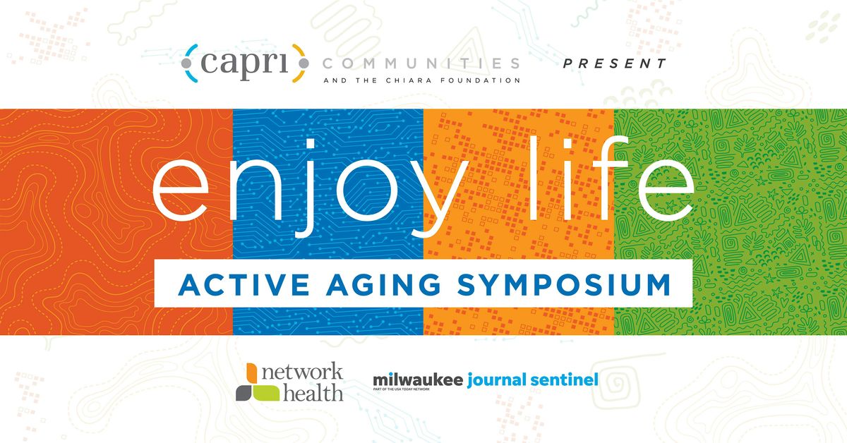 2026 Enjoy Life Active Aging Symposium, 10 June | Event in Brookfield | AllEvents