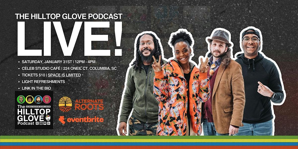 The Hilltop Glove Podcast Live!, 31 January | Event in Columbia | AllEvents