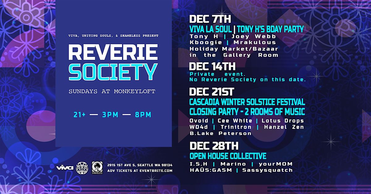 Reverie Society : Open House Collective  : Dec 28 at Monkey Loft, 28 December | Event in Seattle | AllEvents