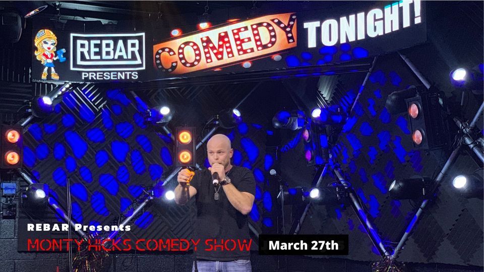 Rebar Presents Monty Hicks Comedy Hour, Rebar at the Dam, Nashville
