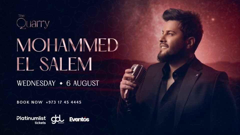 Mohammed El Salem Live at The Quarry, 6 August | Event in Awali | AllEvents