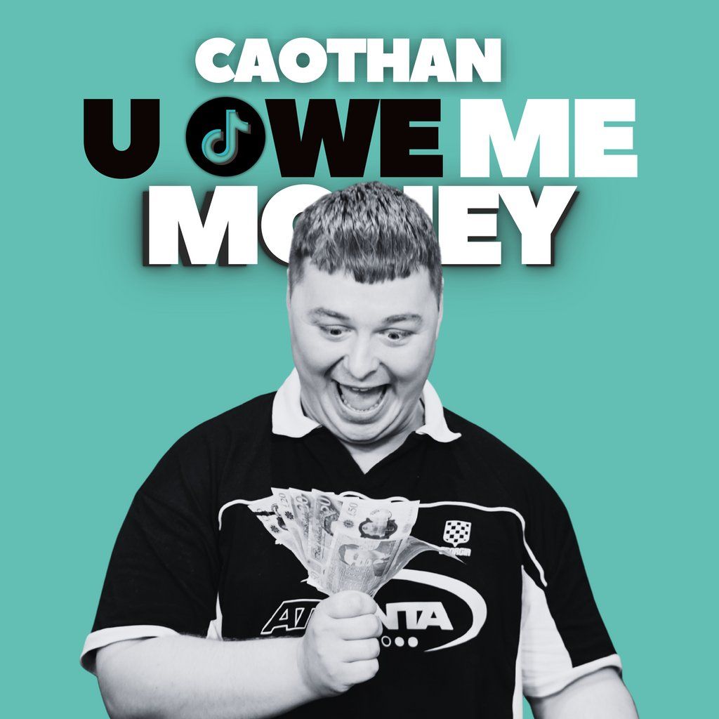 Caothan Live & Unfiltered: U Owe Me Money, 19 September | Event in Derry | AllEvents