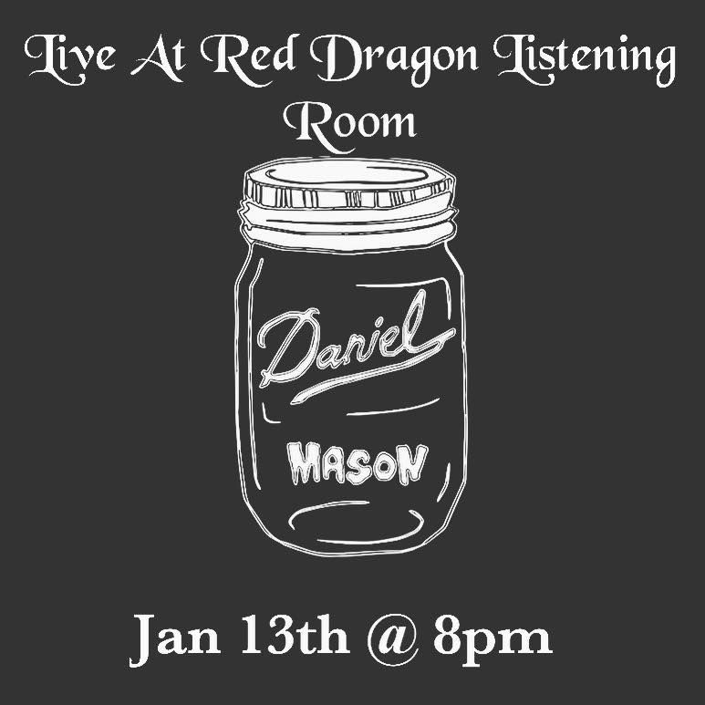 Daniel Mason live The Red Dragon Listening Room, Red Dragon Listening