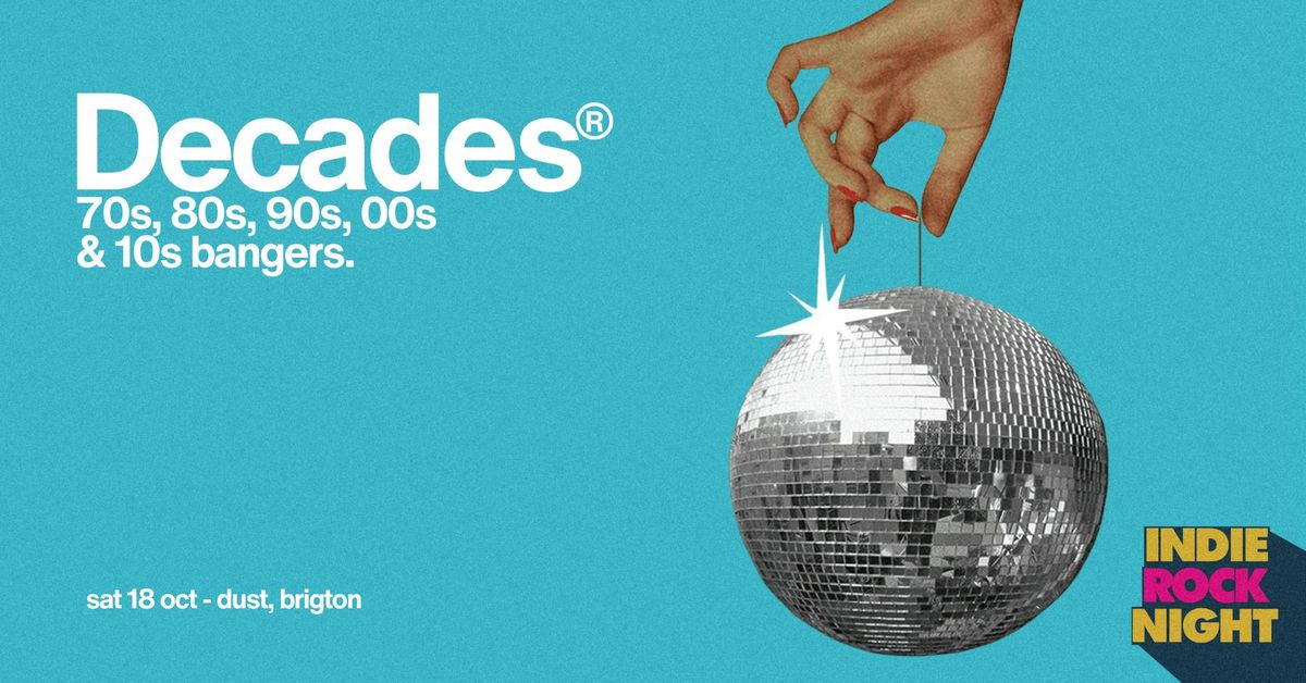 Indie Rock Night ∙ DECADES (70s, 80s, 90s, 00s, 10s) *10 £3 TICKETS LEFT*, 18 October | Event in Brighton