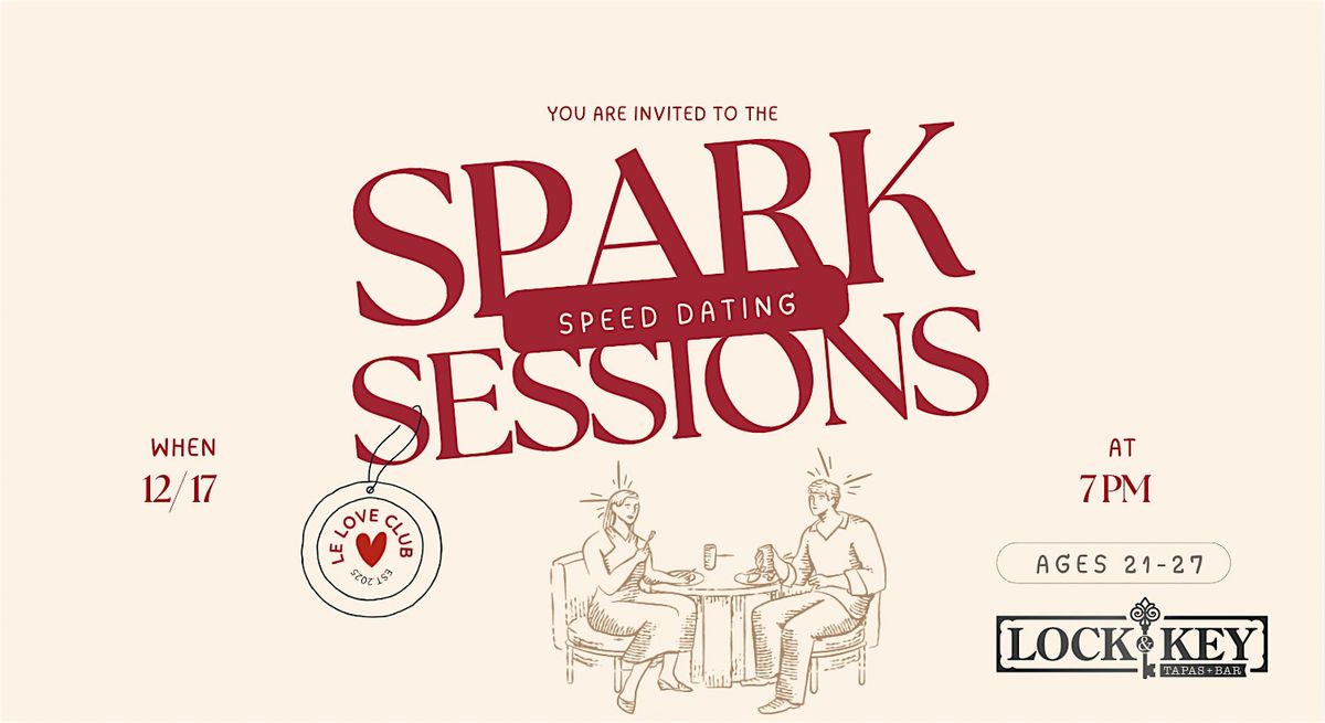 Spark Sessions: Modern Speed Dating Event (Ages 21-27), 17 December | Event in Sacramento | AllEvents