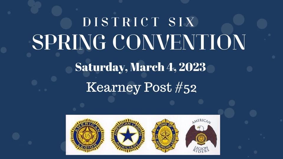 Nebraska American Legion District 6 Spring Convention, American Legion
