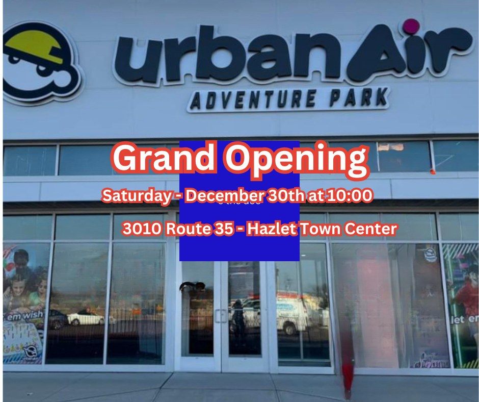 Hazlet Urban Air Grand Opening, Urban Air Adventure Park (Hazlet