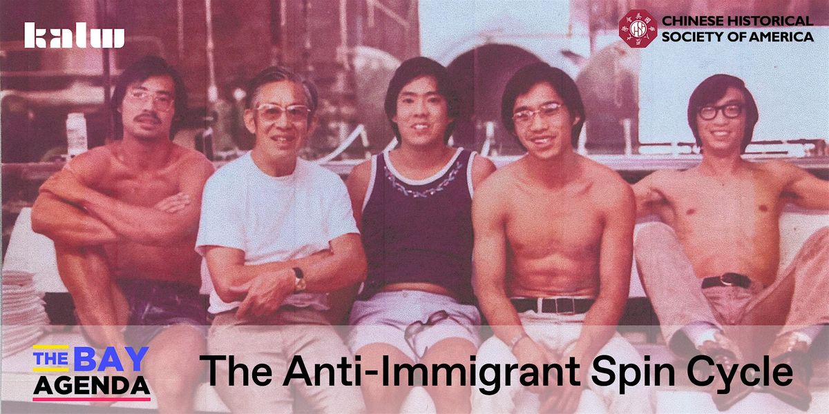 The Bay Agenda: The Anti-Immigrant Spin Cycle, 2 December | Event in San Francisco | AllEvents