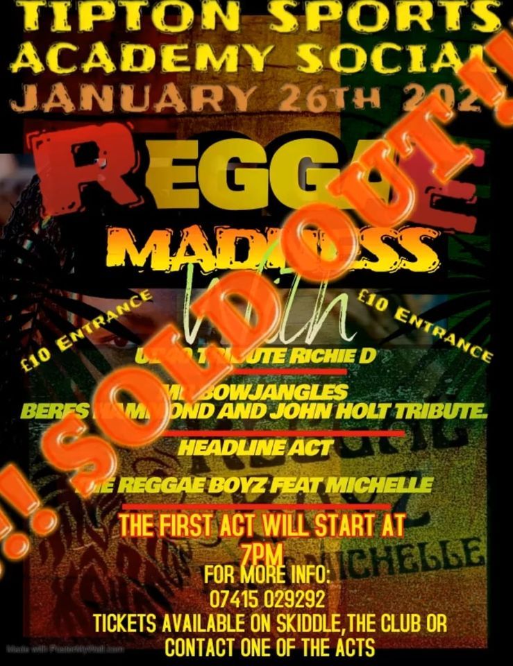 Reggae Madness Tipton, Tipton Sports Academy Social Club, January 26
