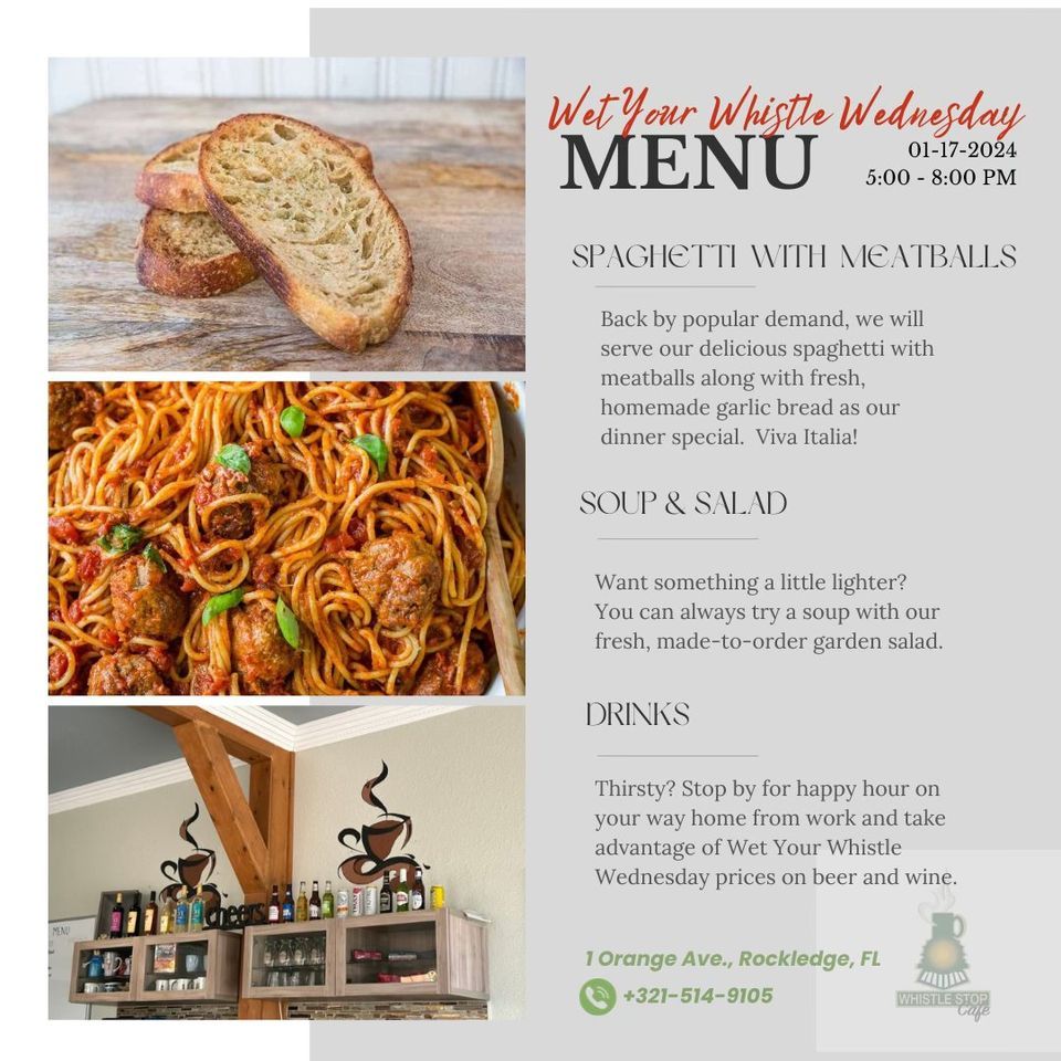Wet Your Whistle Wednesday. Viva Italia!, Whistle Stop Cafe on the