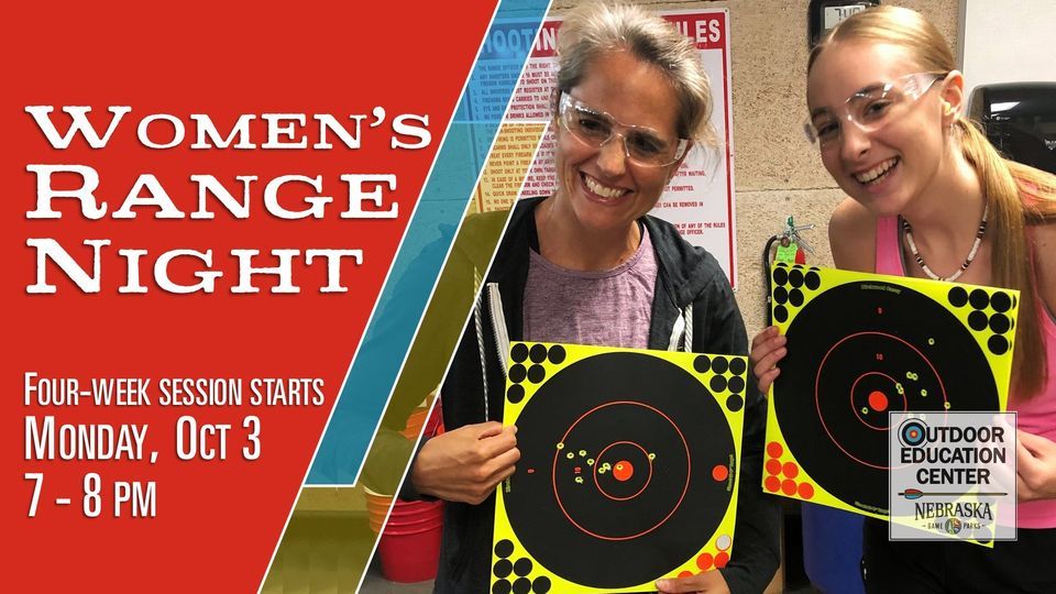 Womens Range Night (Mondays) October, Nebraska Game and Parks Outdoor