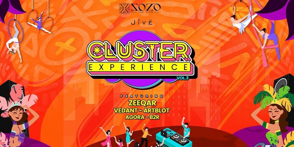 Cluster Experience live at ZOZO, 25 July | Event in Bangalore | AllEvents