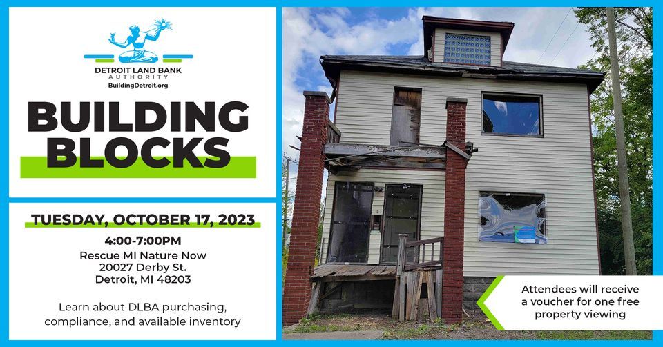 Detroit Land Bank Authority Building Blocks, Rescue MI Nature NOW