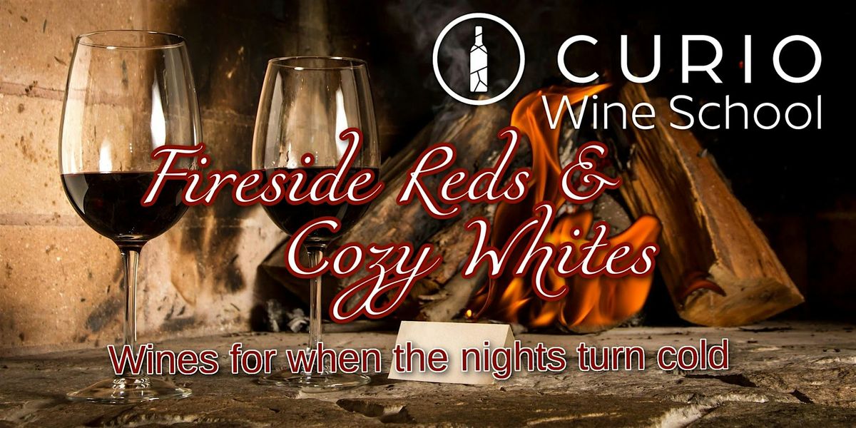 Curio Wine School: Fireside Reds and Cozy Whites, 17 December | Event in Fredericksburg | AllEvents