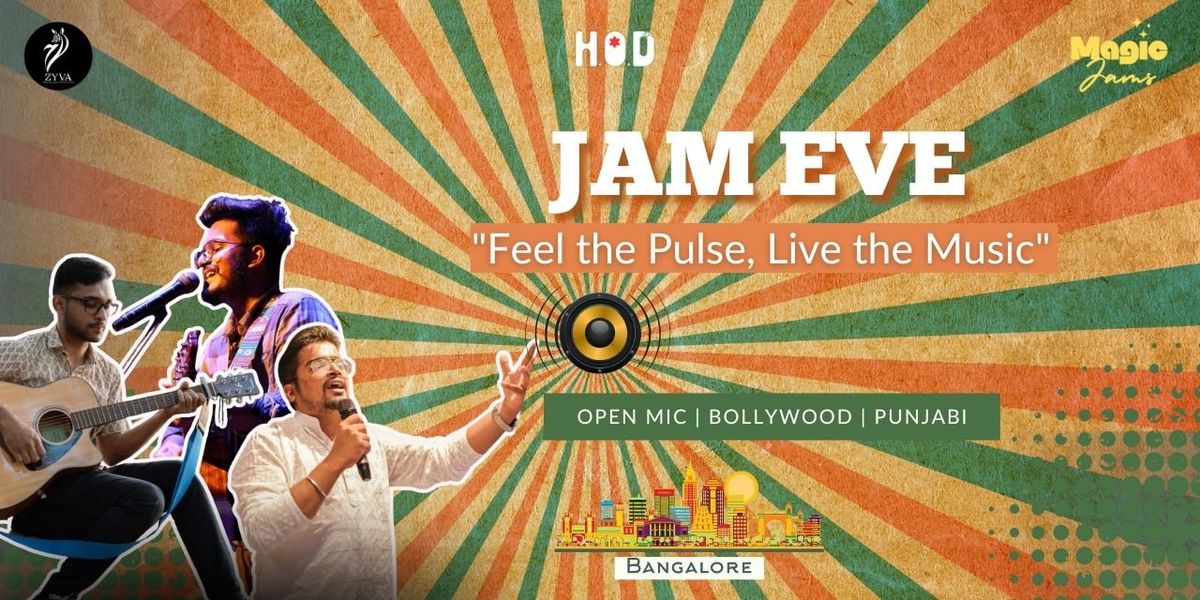 JAM EVE BANGALORE - A JAMMING SHOW RAKSHABANDAN | Event in Bangalore | AllEvents