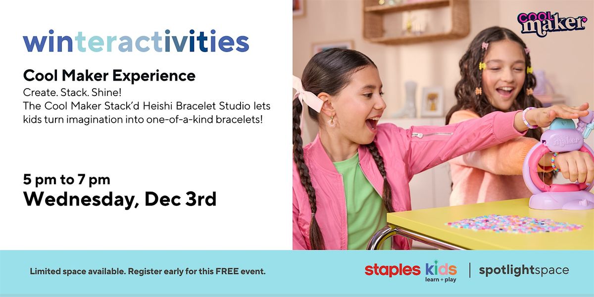 Cool Maker Experience at Staples Calgary University Store 462, 3 December | Event in Calgary | AllEvents