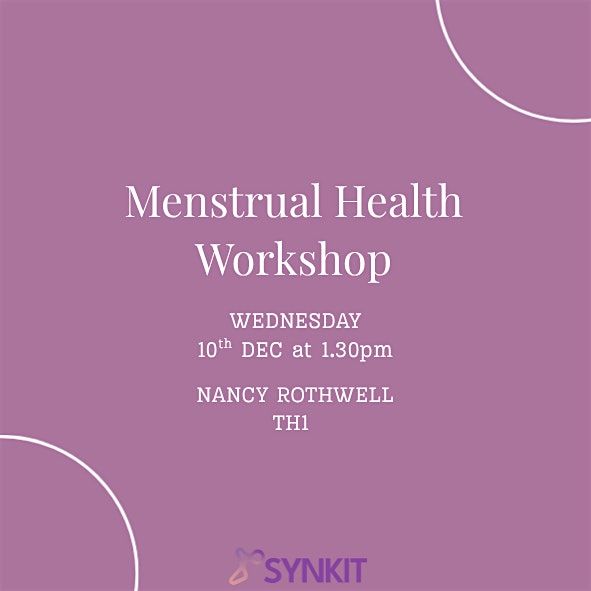 Menstrual Health Workshop, 10 December | Event in Manchester | AllEvents
