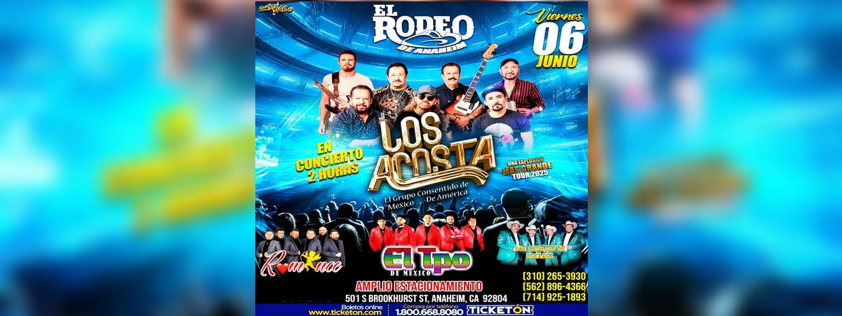 LOS ACOSTA, EL TPO & MAS, 6 June | Event in Anaheim | AllEvents