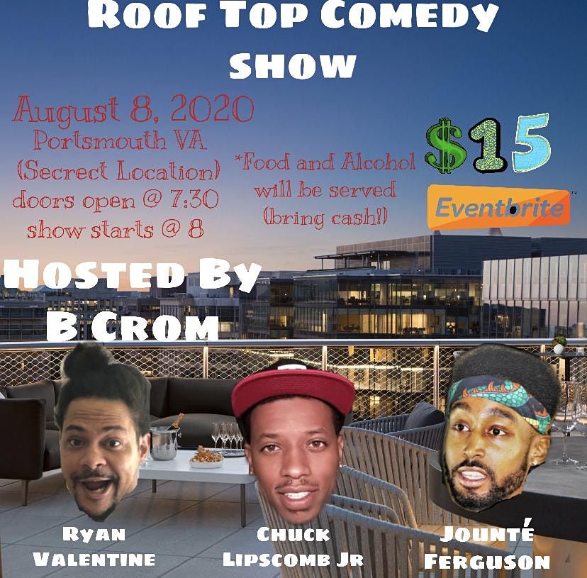 Roof Top Comedy Show, 800 Crawford St, Portsmouth, August 8 2020