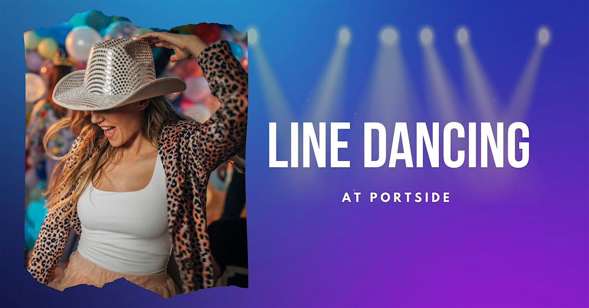 Line Dancing Night (All Experience Levels!), Portside Restaurant ...