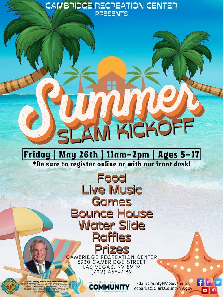 Summer Slam Kickoff, Cambridge Recreation Center, Las Vegas, May 26
