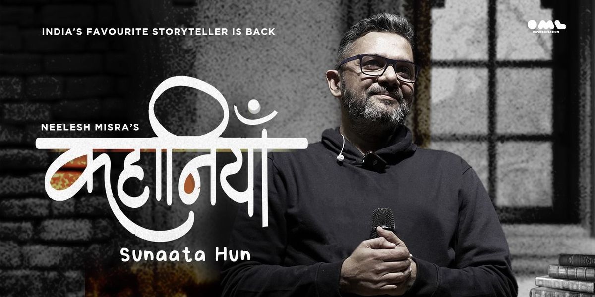 Neelesh Misra Live- Kahaniyan Sunaata Hun, 3 August | Event in New Delhi | AllEvents