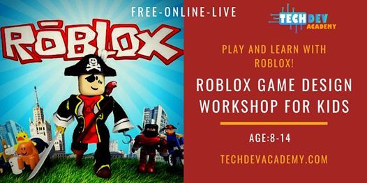 Free Live Intro To Roblox Game Design Workshop For Kids At Techdev