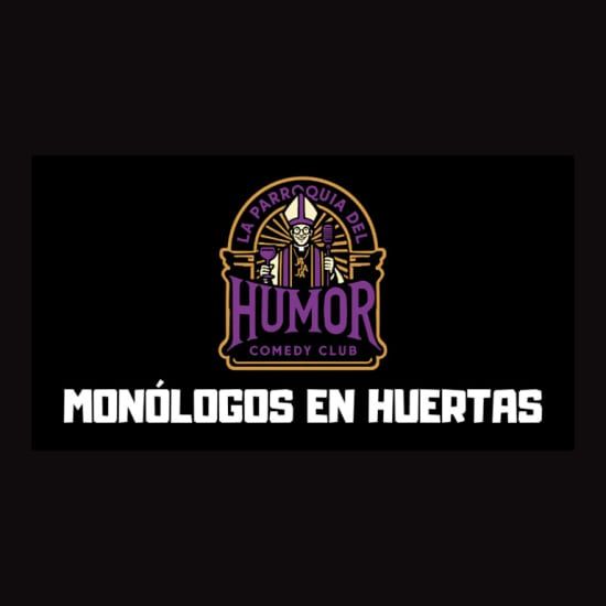 Monólogos en La Parroquia del Humor | Online Event | AllEvents