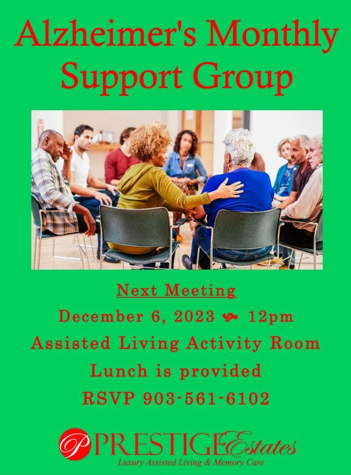Alzheimer’s Support Group Meeting , Prestige Estates Assisted Living