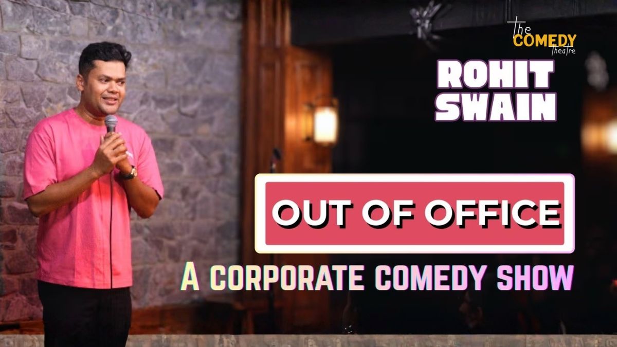 Out of Office - Corporate Comedy