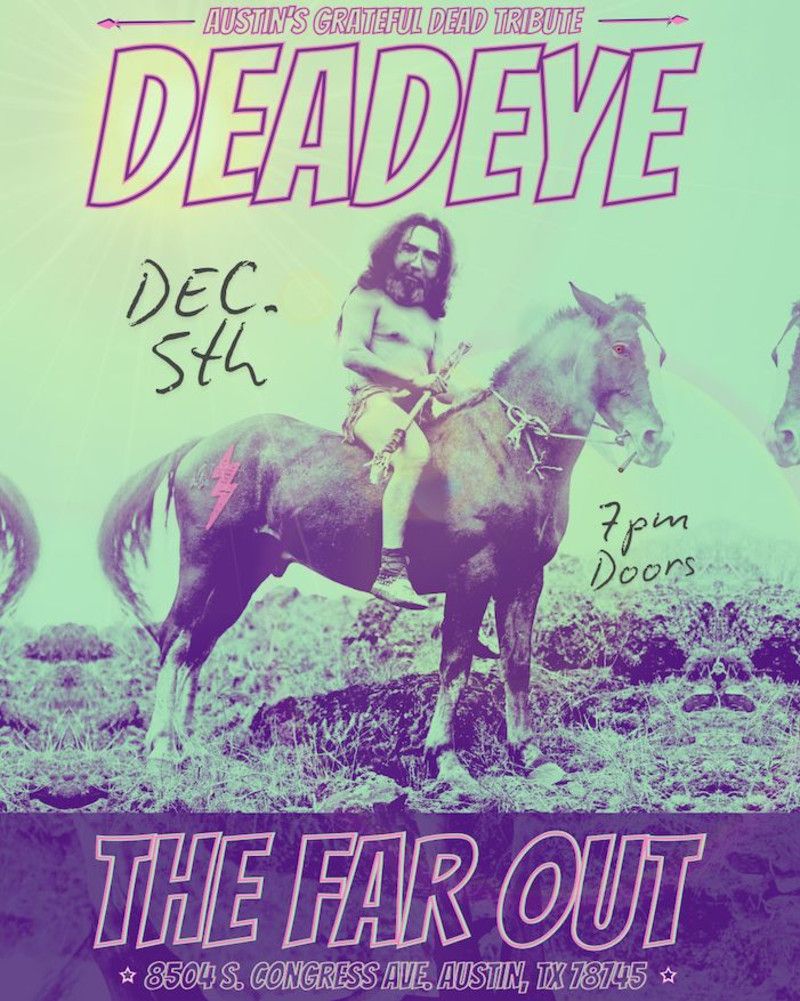 Deadeye - Grateful Dead Tribute, 4 December | Event in Austin | AllEvents