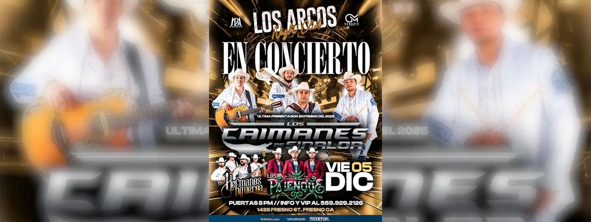 CAIMANES DE SINALOA, HERMANOS FIGUEROA & MAS  | Event in Fresno | AllEvents